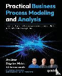 Sinur, Jim, Misiak, Zbigniew, Biernatowski, Bj - Practical Business Process Modeling and Analysis