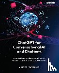 Thompson, Adrian - ChatGPT for Conversational AI and Chatbots
