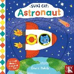 Nosy Crow Ltd - Suki Cat: Astronaut