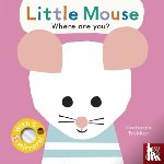 Nosy Crow Ltd - Baby Faces: Little Mouse, Where Are You?