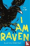 Chisholm, Alastair - I Am Raven