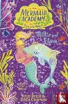 Sykes, Julie, Chapman, Linda - Mermaid Academy: Millie and Storm