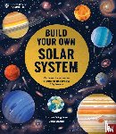 Fairgrieve, Lauren (Junior Editor) - University of Cambridge: Build Your Own Solar System
