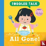 Nosy Crow Ltd - Toddler Talk: All Gone!