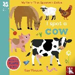  - National Trust: My Very First Spotter's Guide: I Spot a Cow