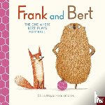 Naylor-Ballesteros, Chris - Frank and Bert: The One Where Bert Plays Football