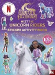 Nosy Crow Ltd, Academy, Unicorn - Unicorn Academy: Meet the Unicorn Riders: Sticker Activity Book