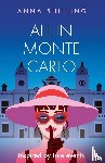 Shilling, Anna - All in Monte Carlo