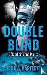 Bartlett, John A. - Double Blind