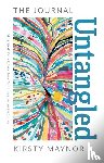 Maynor, Kirsty - Untangled – The Journal