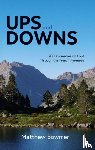 Bowmer, Matthew - Ups and Downs