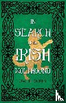 Dickey, Owen - In Search of the Irish Wolfhound