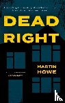 Howe, Martin - Dead Right