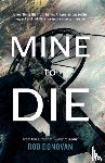Donovan, Rob - Mine to Die