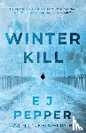 Pepper, E J - Winter Kill