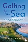 Oliver, David - Golfing By The Sea