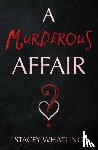 Whatling, Stacey - A Murderous Affair?