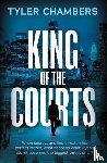 Chambers, Tyler - King of the Courts