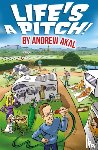 Akal, Andrew - Life's a Pitch!