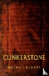 Kearns, Michael - Clinkerstone