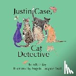 Jay, Aileen - Justin Case, Cat Detective and Other Stories