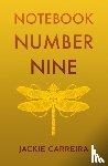 Carreira, Jackie - Notebook Number Nine