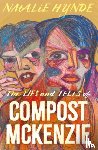 Hynde, Natalie - The Lies and Tells of Compost Mckenzie