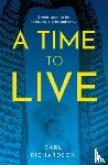 Richardson, Carl - A Time To Live