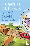 Walker, James - The Girl in the Mirror: Isobel’s Dream