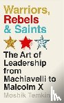 Temkin, Moshik - Warriors, Rebels and Saints