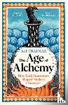 Chapman, Dr Kit - The Age of Alchemy