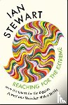 Stewart, Professor Ian - Reaching for the Extreme