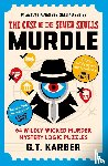 Karber, G. T. - Murdle: The Case of the Seven Skulls: THE SUNDAY TIMES BESTSELLING SERIES