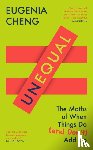 Cheng, Eugenia - Unequal