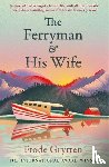 Grytten, Frode - The Ferryman and His Wife