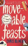Newens, Chris - Moveable Feasts