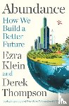 Klein, Ezra, Thompson, Derek - Abundance