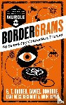 Karber, G. T., Donohue, Daniel, Messerschmidt, Dani, Osman, Amin - Bordergrams: FROM THE NO. 1 BESTSELLING AUTHOR OF MURDLE