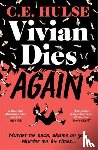 Hulse, Caroline - Vivian Dies Again