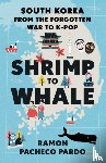 Pacheco Pardo, Ramon - Shrimp to Whale