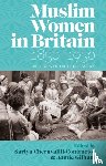  - Muslim Women in Britain, 1850–1950