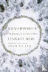 Meri, Lennart - Silverwhite