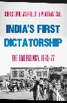 Jaffrelot, Christophe, Anil, Pratinav - India's First Dictatorship