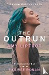 Liptrot, Amy - The Outrun