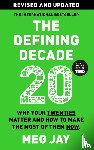 Jay, Meg - The Defining Decade