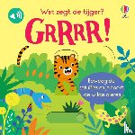  - Wat zegt de tijger? GRRRR!