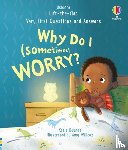 Daynes, Katie - Very First Questions and Answers: Why do I (sometimes) worry?