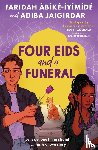 Abike-Iyimide, Faridah, Jaigirdar, Adiba - Four Eids and a Funeral