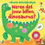  - Waren dat jouw billen, dinosaurus?