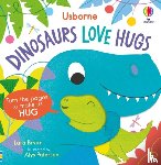 Bryan, Lara - Dinosaurs Love Hugs